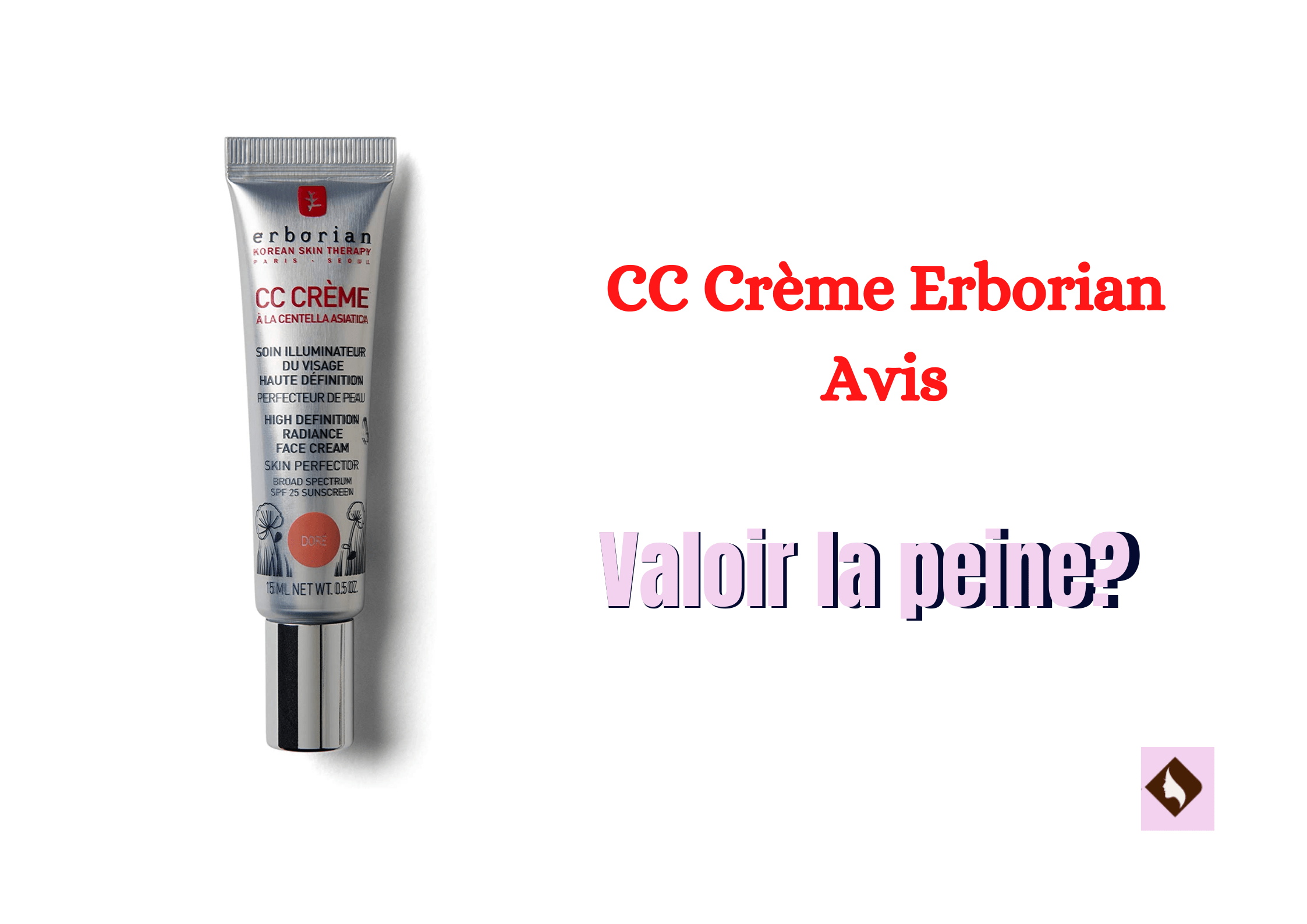 CC Crème Erborian Avis